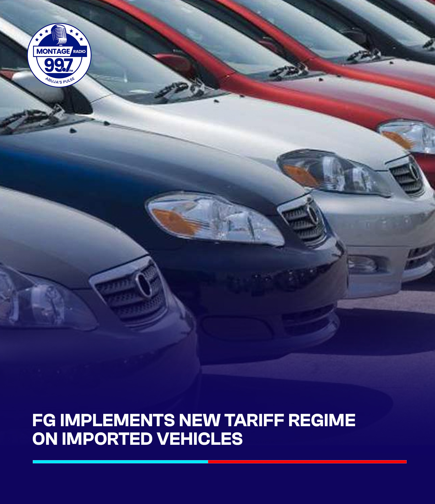 FG implements new tariff regime, slashes duties on imported vehicles