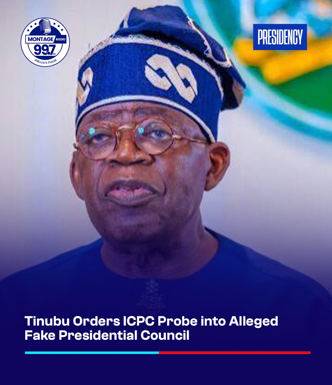 Tinubu orders ICPC probe into alleged fake presidential council