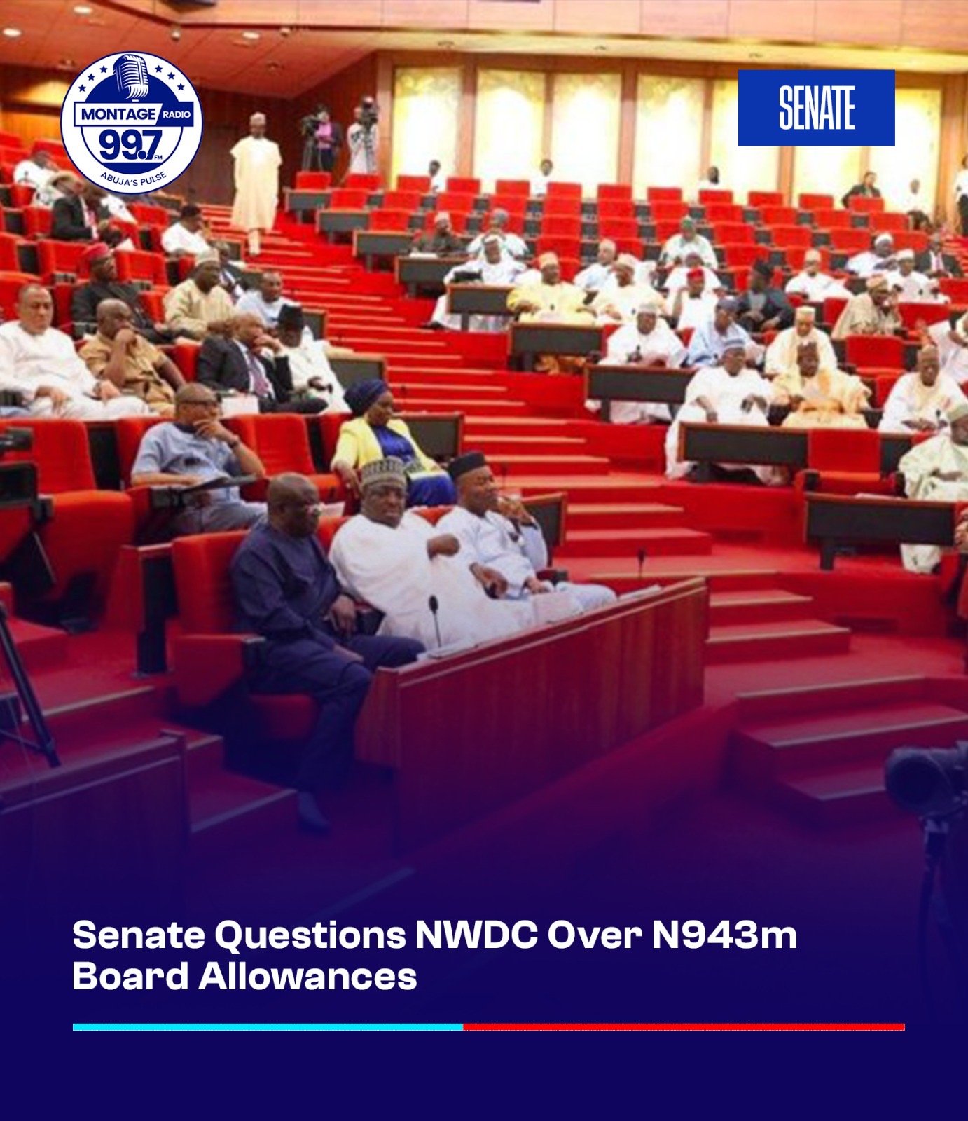 Senate questions NWDC over ₦943m board allowances
